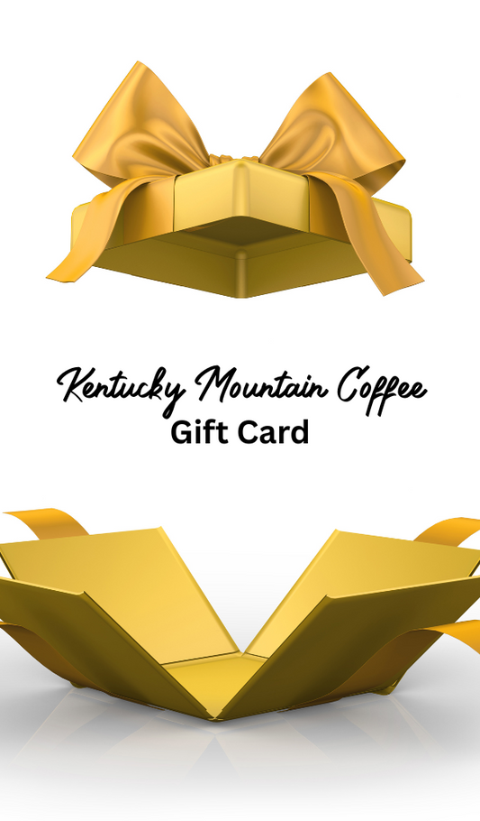 Kentucky Mountain Coffee Gift Card